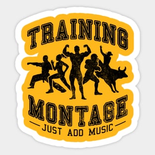 Training Montage - Just Add Music Sticker